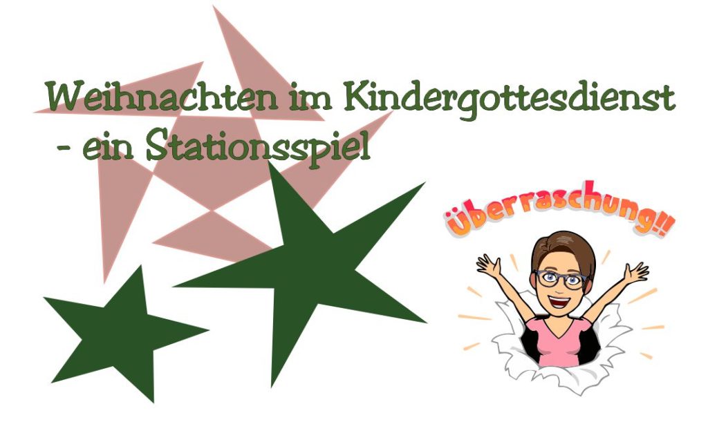 Kindergottesdienst Weihnachten Berlin 2022 Weihnachten im Kindergottesdienst ein Stationsspiel