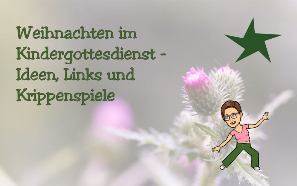 Weihnachten im Kindergottesdienst – Ideen, Links und Krippenspiele